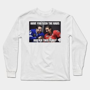 Habs roster Long Sleeve T-Shirt